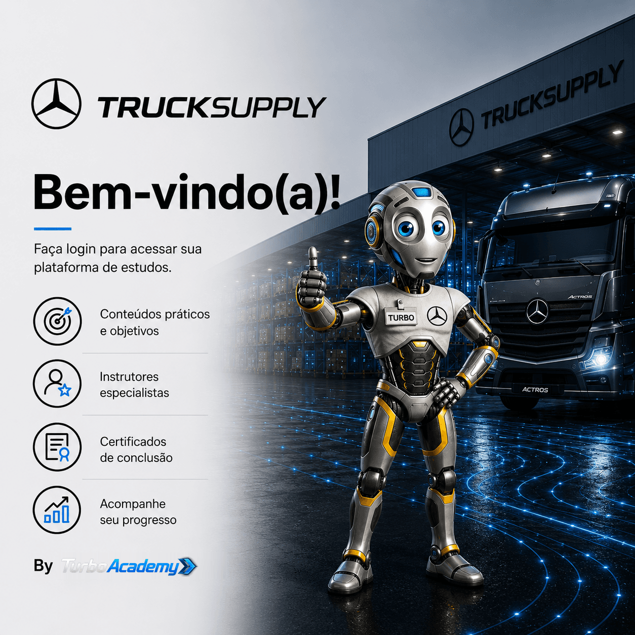 TruckSupply — Bem-vindo(a)! Conteúdos práticos e objetivos, instrutores especialistas, certificados de conclusão, acompanhe seu progresso.